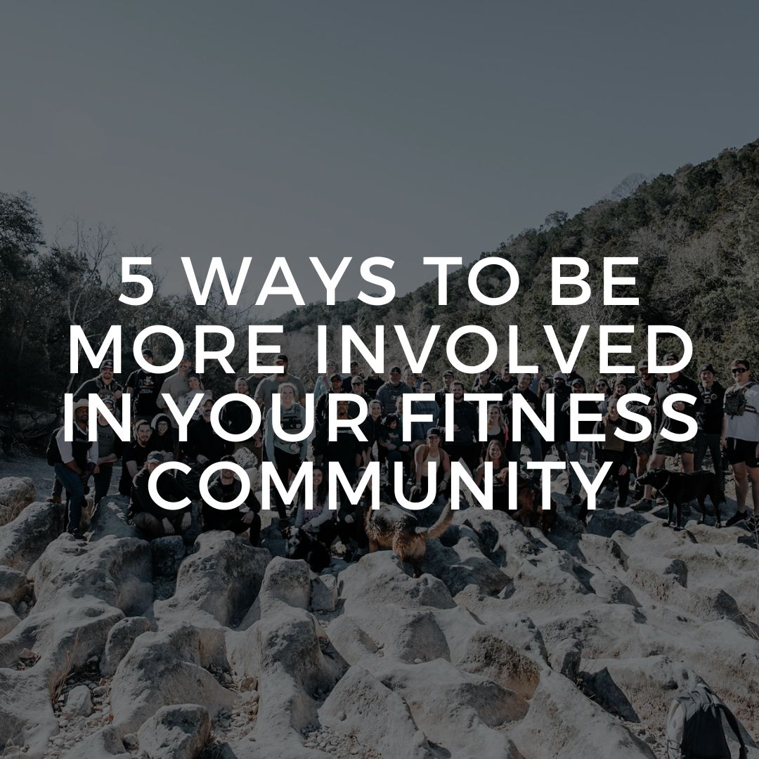 5 Ways To Be More Involved In Your Fitness Community