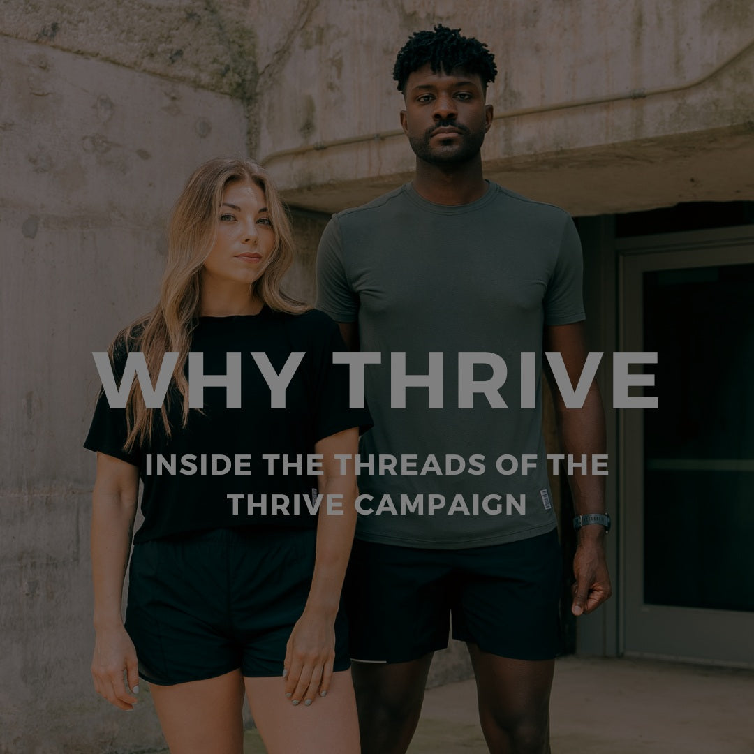 Inside the Threads of the Thrive Campaign